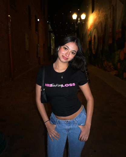 His F*cking Loss | Black Baby Tee