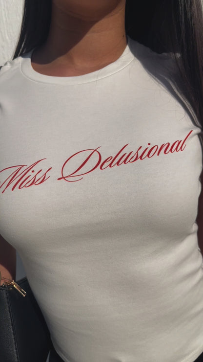 Miss Delusional | White Baby Tee